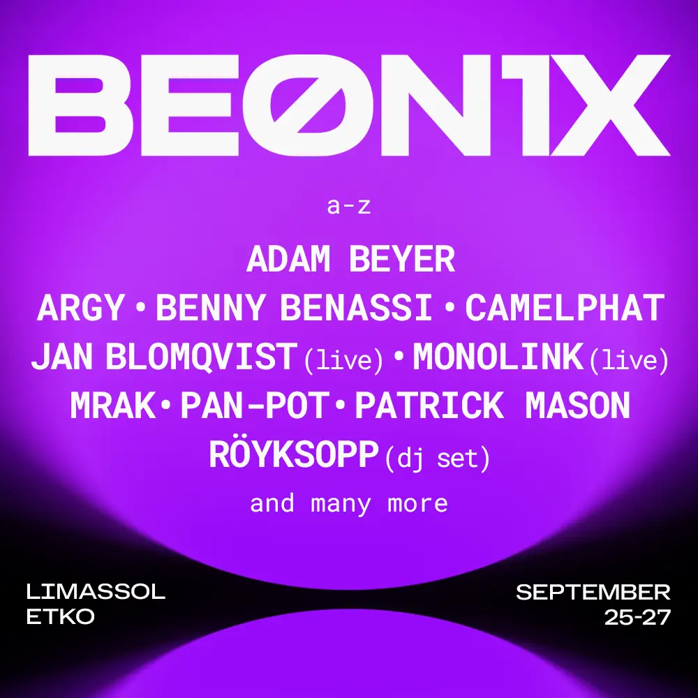 BEONIX 2026 Limassol – Cyprus’ Leading Electronic Music Festival